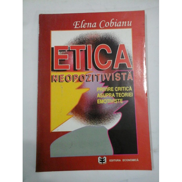 ETICA  NEOPOZITIVISTA  -  Elena  COBIANU